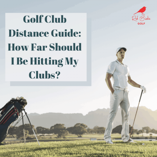 Golf Club Distance Guide: How Far Should I Be Hitting My Clubs ...